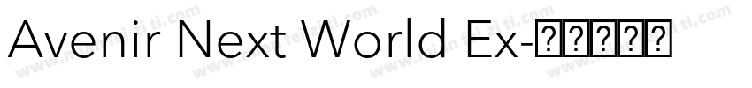 Avenir Next World Ex字体转换